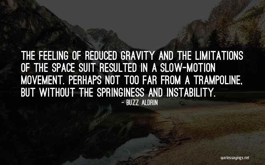 Eses Epilepsy Quotes By Buzz Aldrin Eses Epilepsy Quotes By Buzz Aldrin