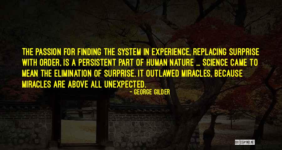 Esetlegesen Quotes By George Gilder Esetlegesen Quotes By George Gilder