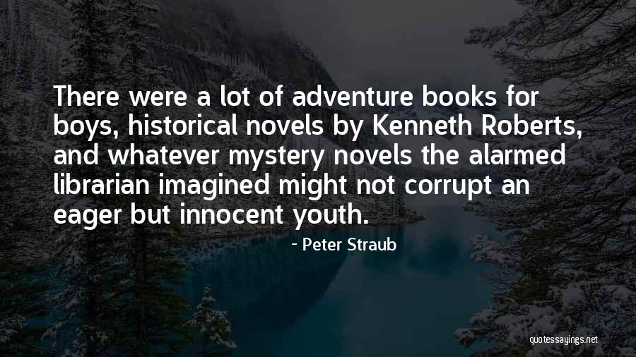 Esetlegesen Quotes By Peter Straub Esetlegesen Quotes By Peter Straub