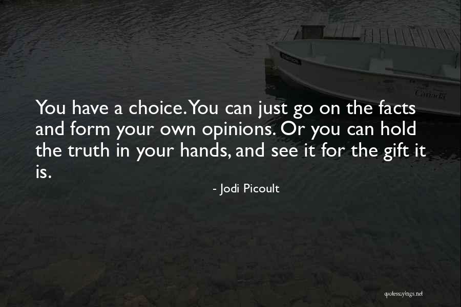 Eseuri Sau Quotes By Jodi Picoult Eseuri Sau Quotes By Jodi Picoult