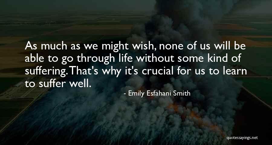 Esfahani Smith Quotes By Emily Esfahani Smith Esfahani Smith Quotes By Emily Esfahani Smith