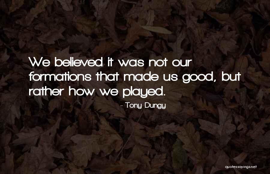 Esfera Armilar Quotes By Tony Dungy