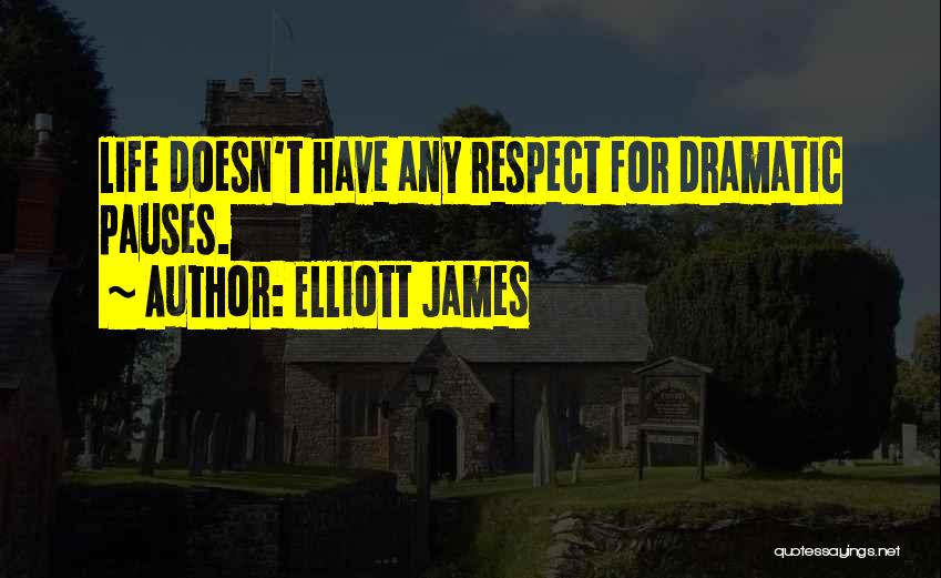 Esferas Colgantes Quotes By Elliott James