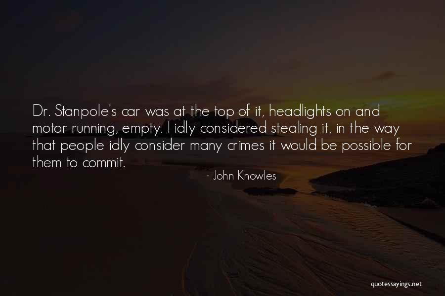 Esfj Celebrity Quotes By John Knowles Esfj Celebrity Quotes By John Knowles