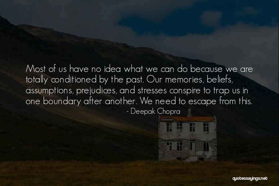 Esfolar Javali Quotes By Deepak Chopra Esfolar Javali Quotes By Deepak Chopra