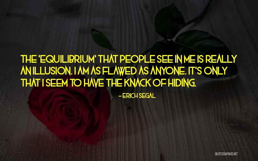 Esforze Quotes By Erich Segal Esforze Quotes By Erich Segal