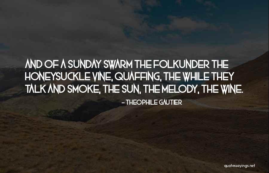 Esfu Rcense Vigorosamente Quotes By Theophile Gautier Esfu Rcense Vigorosamente Quotes By Theophile Gautier