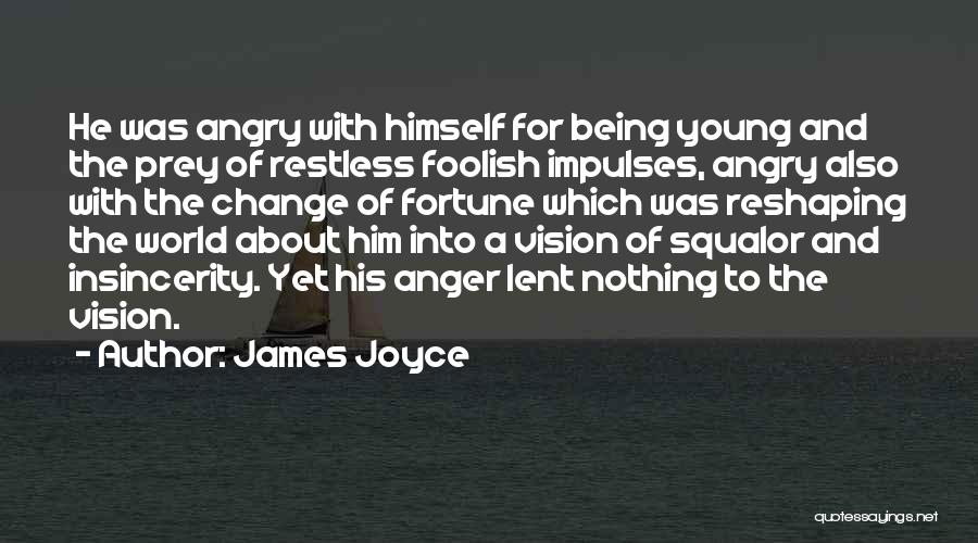 Esfuerzos Combinados Quotes By James Joyce