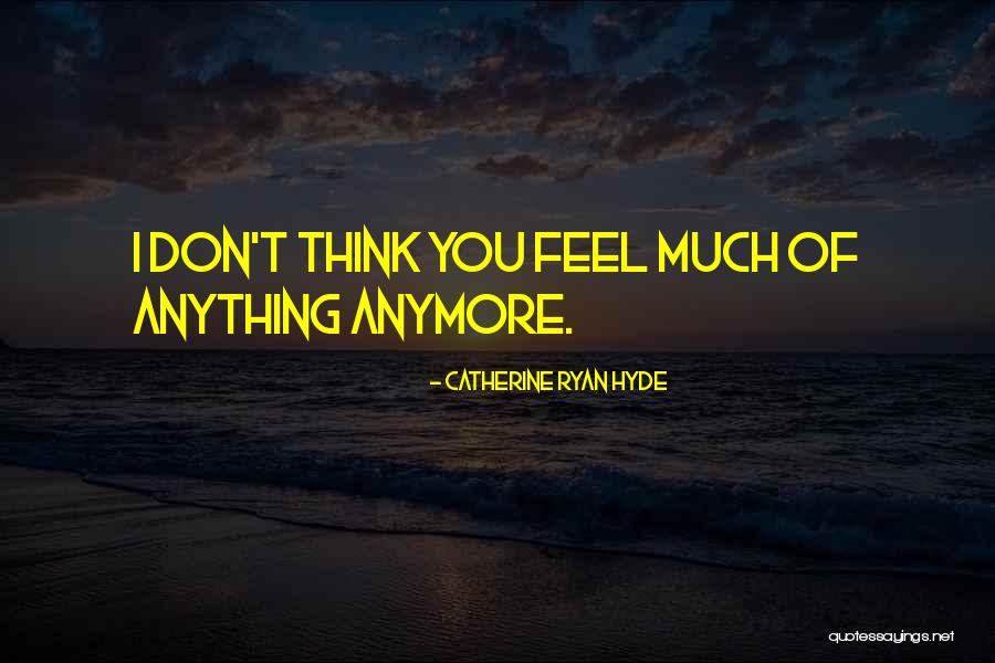 Esfumino Quotes By Catherine Ryan Hyde Esfumino Quotes By Catherine Ryan Hyde