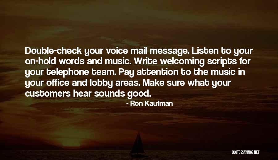 Esfumo Quotes By Ron Kaufman Esfumo Quotes By Ron Kaufman