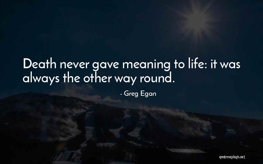 Esgrimir Sinonimo Quotes By Greg Egan Esgrimir Sinonimo Quotes By Greg Egan