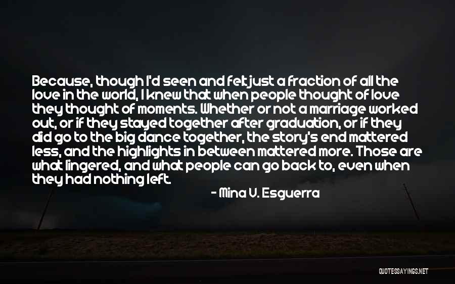 Esguerra Quotes By Mina V. Esguerra Esguerra Quotes By Mina V. Esguerra