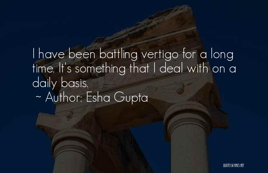 Esha Gupta Quotes 1336915