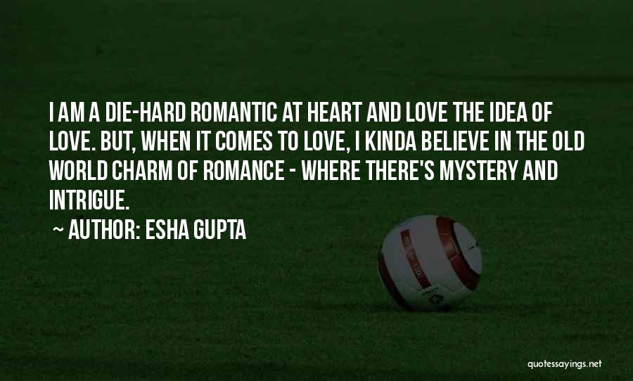 Esha Gupta Quotes 1339733