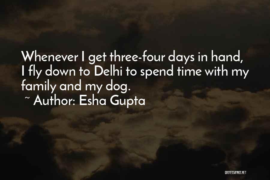 Esha Gupta Quotes 1467503