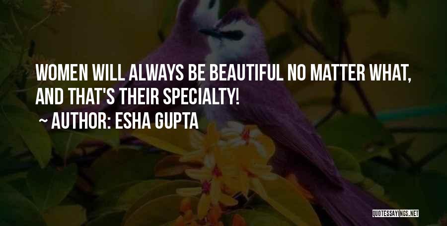 Esha Gupta Quotes 1934923