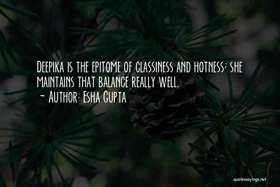 Esha Gupta Quotes 1995905