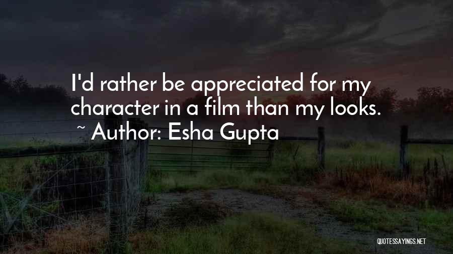 Esha Gupta Quotes 813531