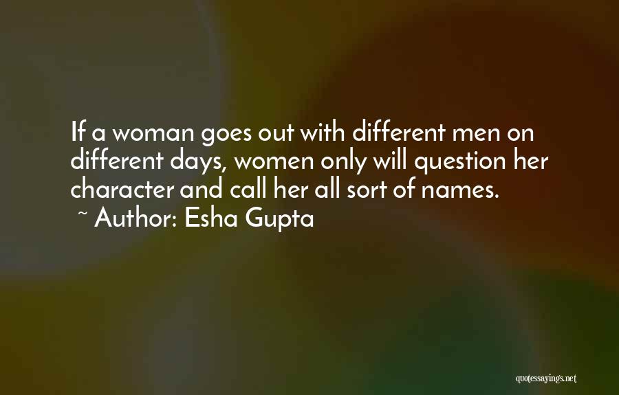 Esha Gupta Quotes 994115