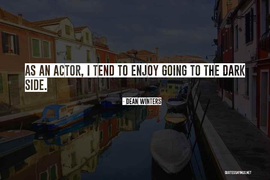 Eshaya Murphy Quotes By Dean Winters Eshaya Murphy Quotes By Dean Winters
