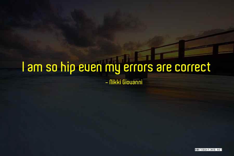 Eshelmans Quotes By Nikki Giovanni