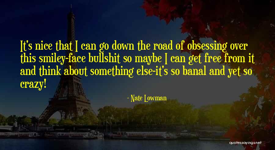 Eshraghi Quotes By Nate Lowman Eshraghi Quotes By Nate Lowman