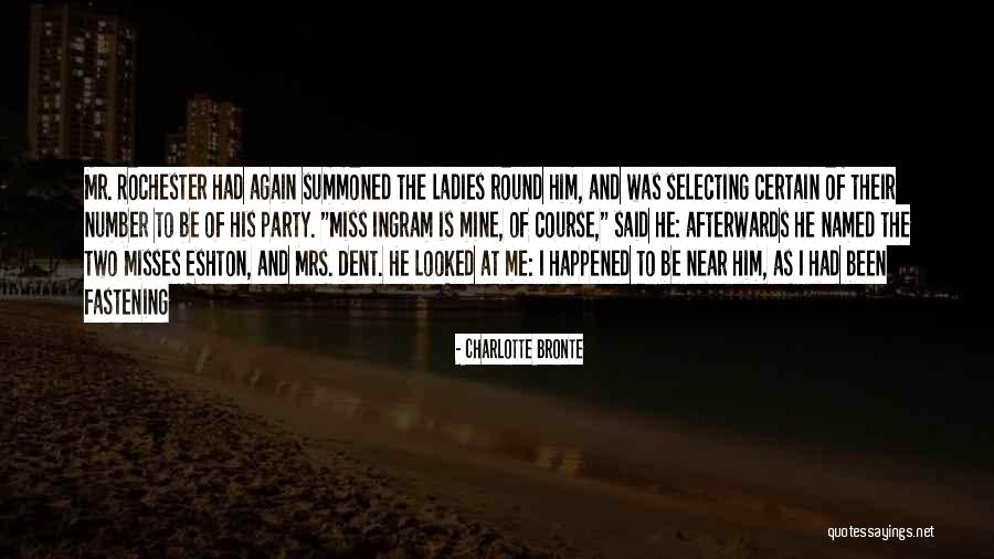 Eshton Quotes By Charlotte Bronte Eshton Quotes By Charlotte Bronte