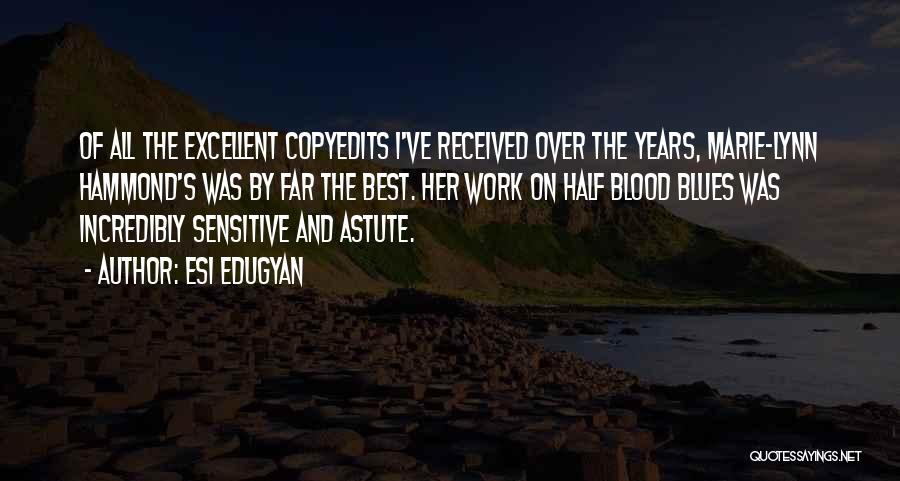 Esi Edugyan Quotes 1749909