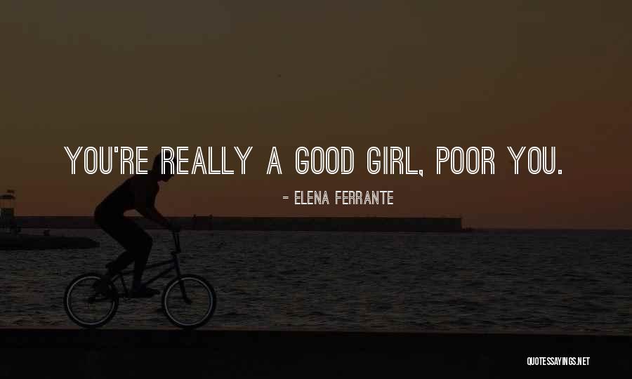 Esigelec Quotes By Elena Ferrante Esigelec Quotes By Elena Ferrante