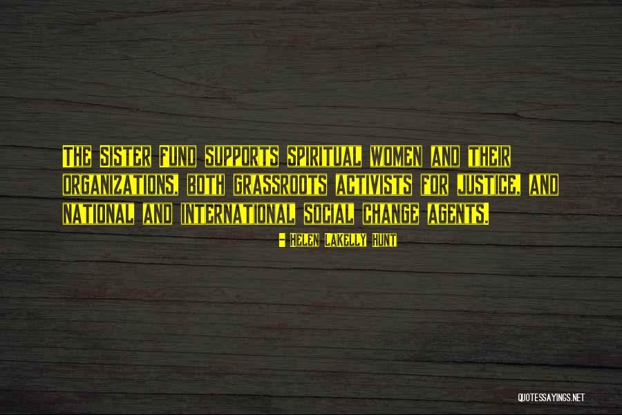 Esigenze Quotes By Helen LaKelly Hunt Esigenze Quotes By Helen LaKelly Hunt