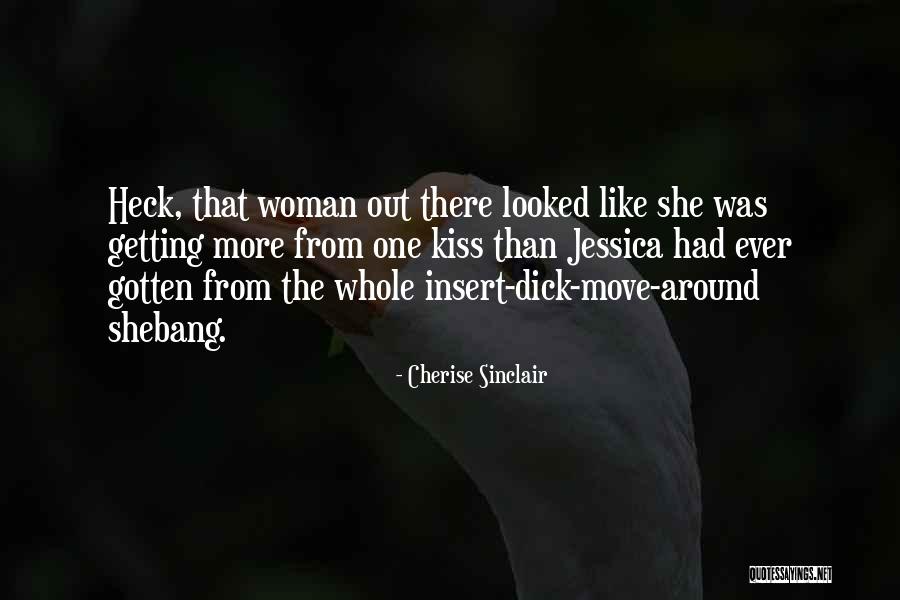 Esigete Quotes By Cherise Sinclair Esigete Quotes By Cherise Sinclair