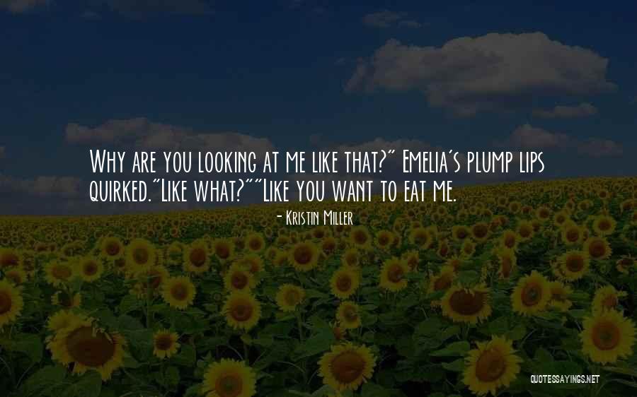 Esire Quotes By Kristin Miller Esire Quotes By Kristin Miller