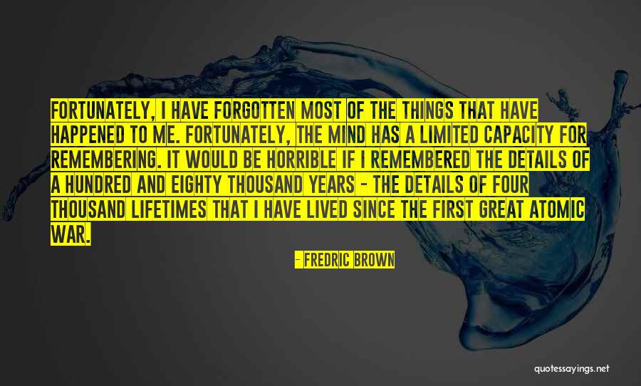 Esizem Quotes By Fredric Brown Esizem Quotes By Fredric Brown