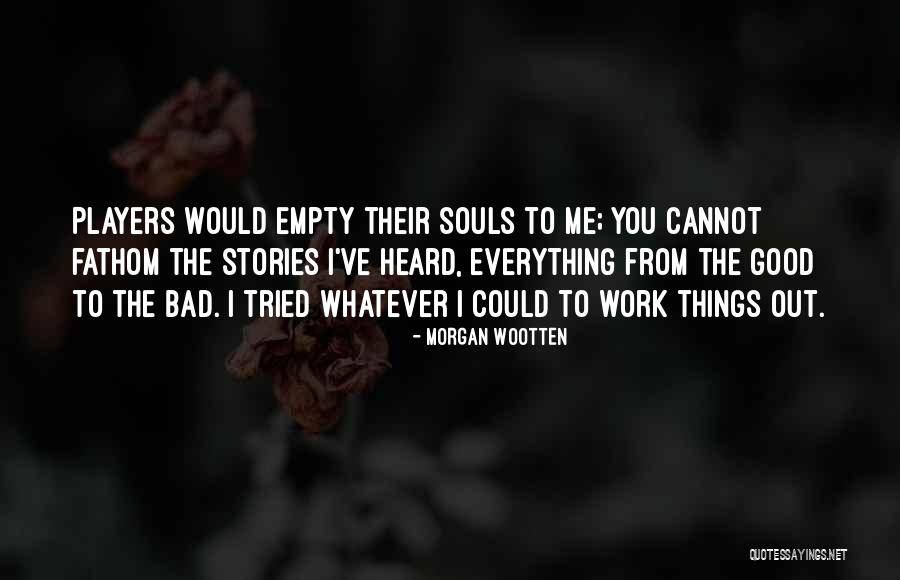 Esizzle Quotes By Morgan Wootten Esizzle Quotes By Morgan Wootten
