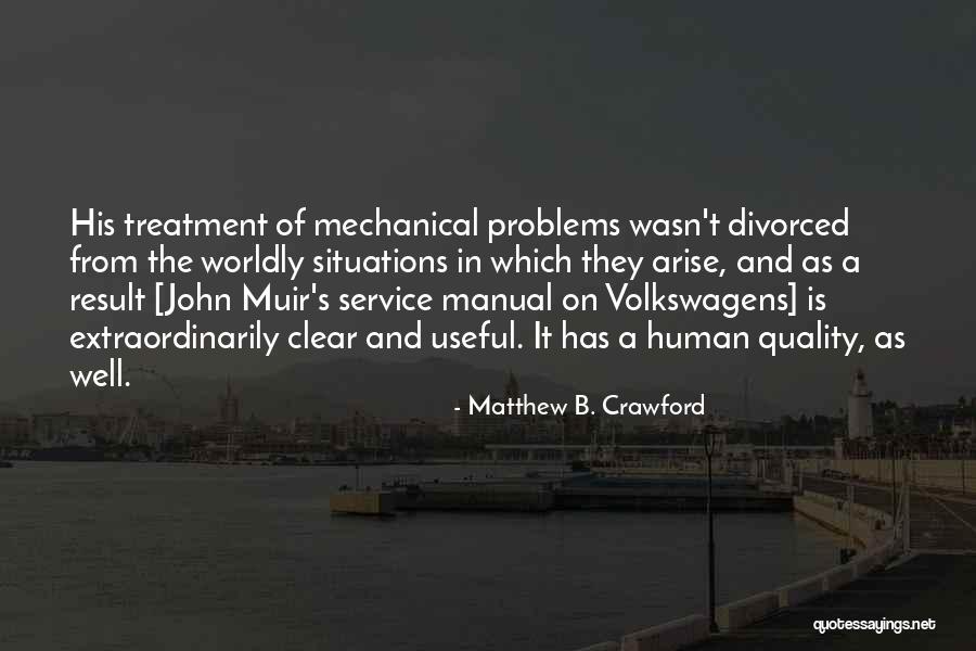 Eskimos Clothes Quotes By Matthew B. Crawford Eskimos Clothes Quotes By Matthew B. Crawford