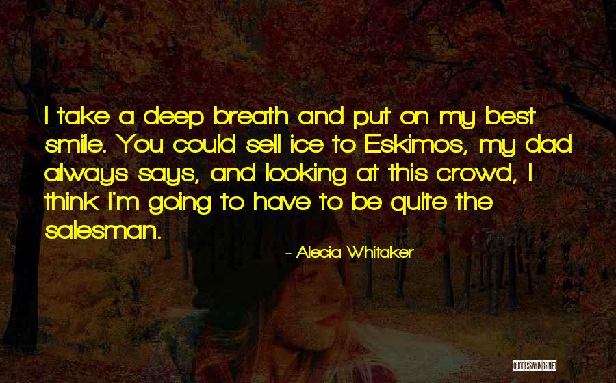 Eskimos Quotes By Alecia Whitaker Eskimos Quotes By Alecia Whitaker