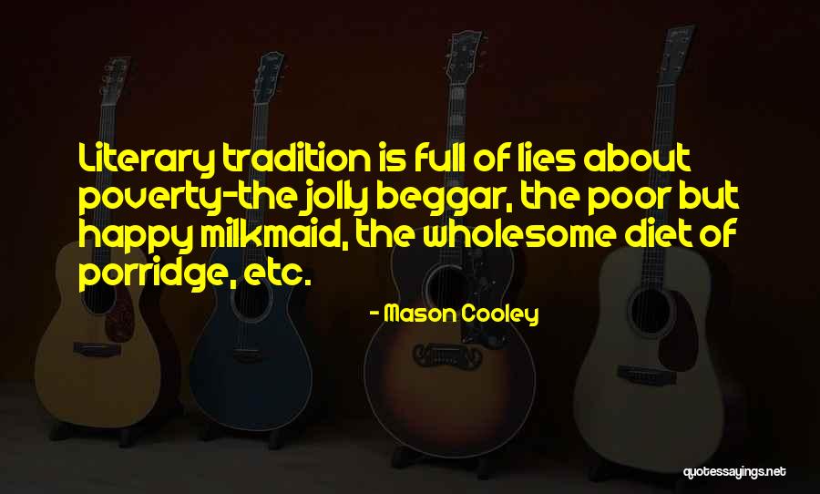Eskisi Gibi Quotes By Mason Cooley Eskisi Gibi Quotes By Mason Cooley