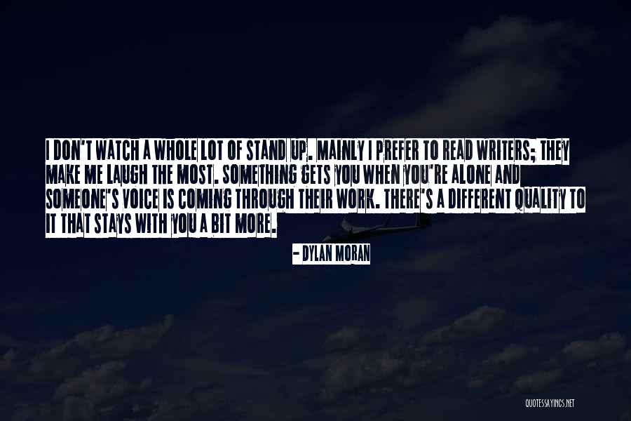 Eskisini Quotes By Dylan Moran Eskisini Quotes By Dylan Moran