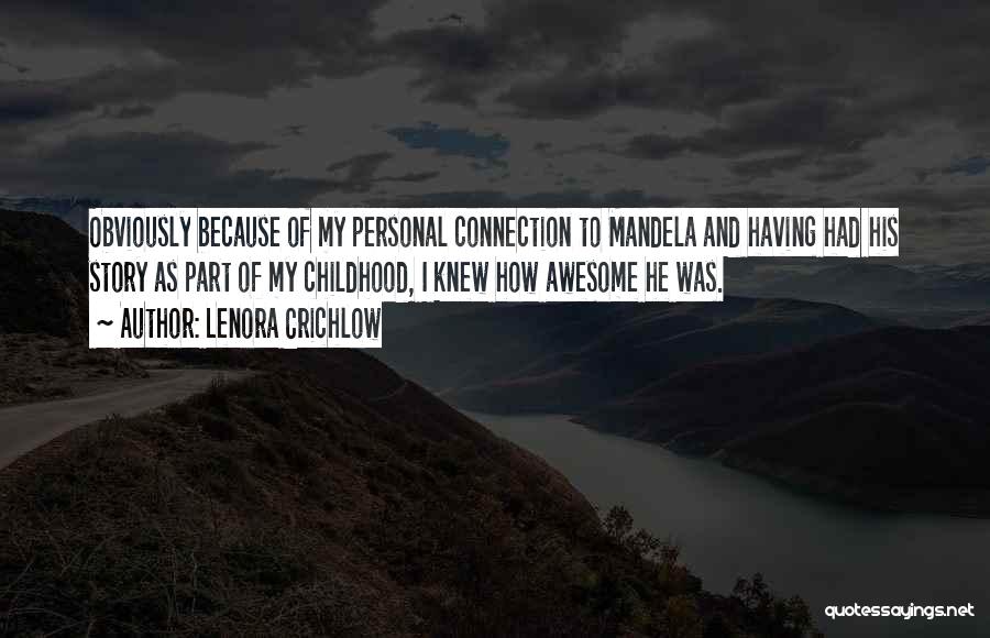 Eslabones De La Quotes By Lenora Crichlow