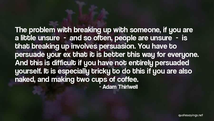 Eslam Shams Quotes By Adam Thirlwell Eslam Shams Quotes By Adam Thirlwell
