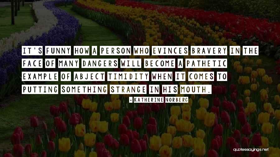 Eslamboly Quotes By Katherine Norberg Eslamboly Quotes By Katherine Norberg