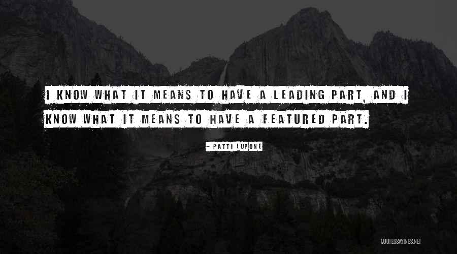 Eslava Street Quotes By Patti LuPone Eslava Street Quotes By Patti LuPone