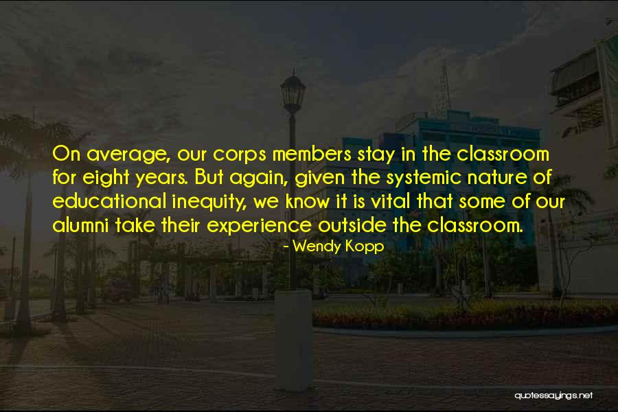 Eslava Street Quotes By Wendy Kopp Eslava Street Quotes By Wendy Kopp