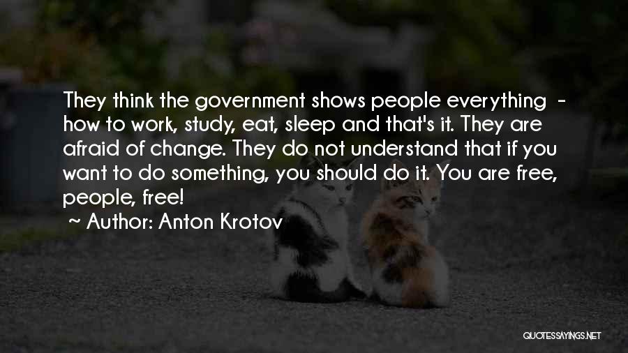 Esler Realty Quotes By Anton Krotov