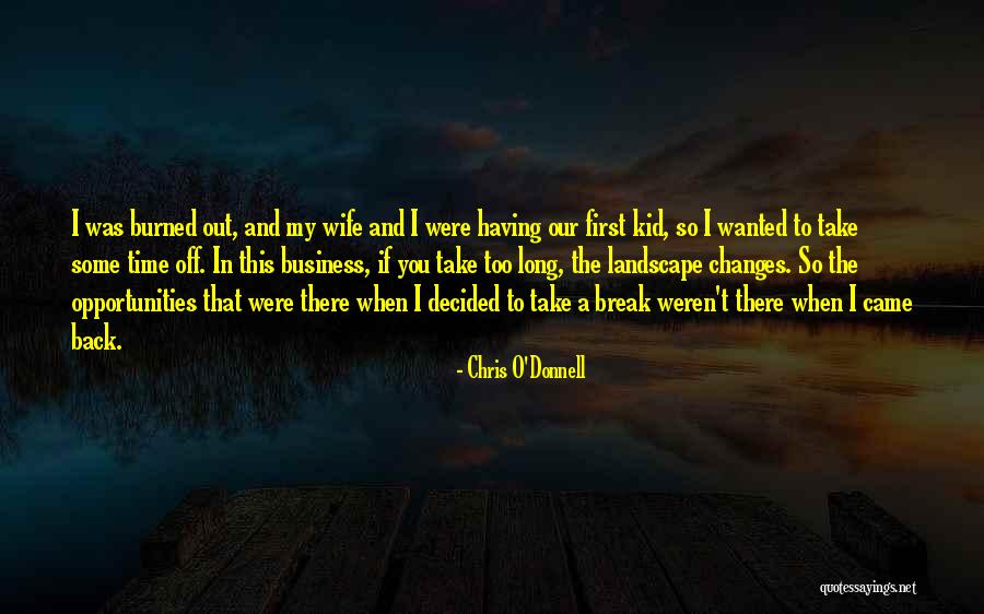 Eslyes Quotes By Chris O'Donnell Eslyes Quotes By Chris O'Donnell