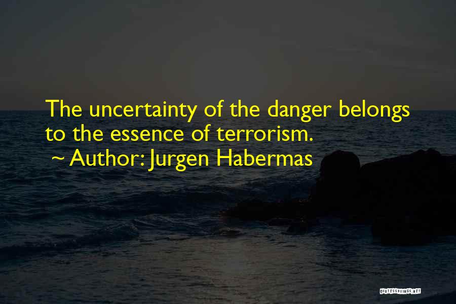 Esmagadoras Quotes By Jurgen Habermas