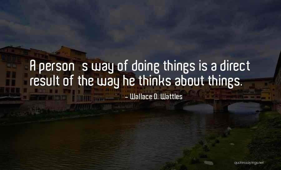 Esmagar Em Quotes By Wallace D. Wattles Esmagar Em Quotes By Wallace D. Wattles