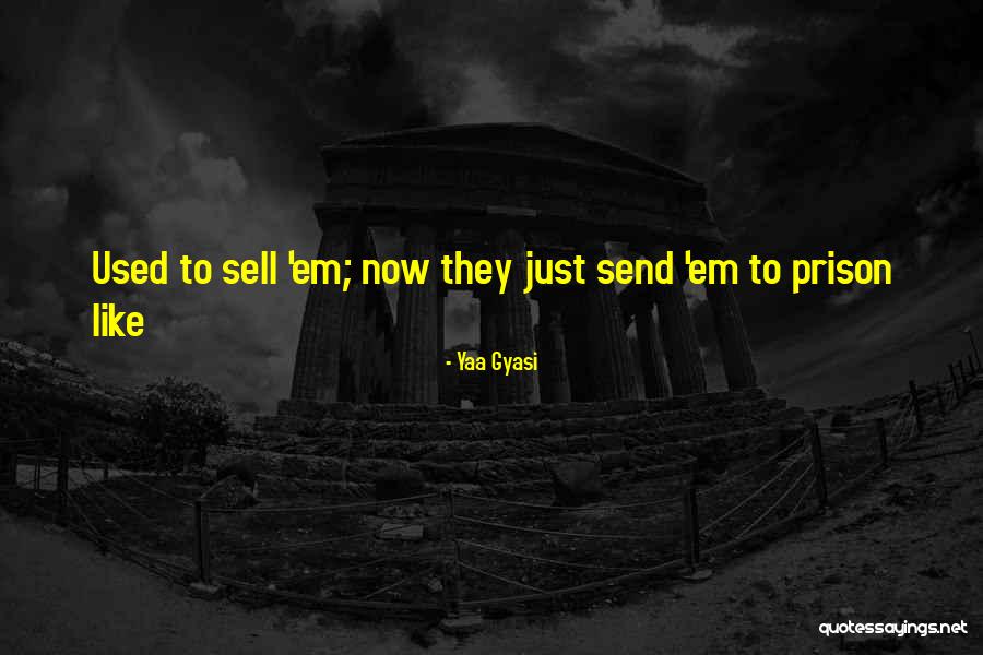 Esmat Dowlatshahi Quotes By Yaa Gyasi Esmat Dowlatshahi Quotes By Yaa Gyasi