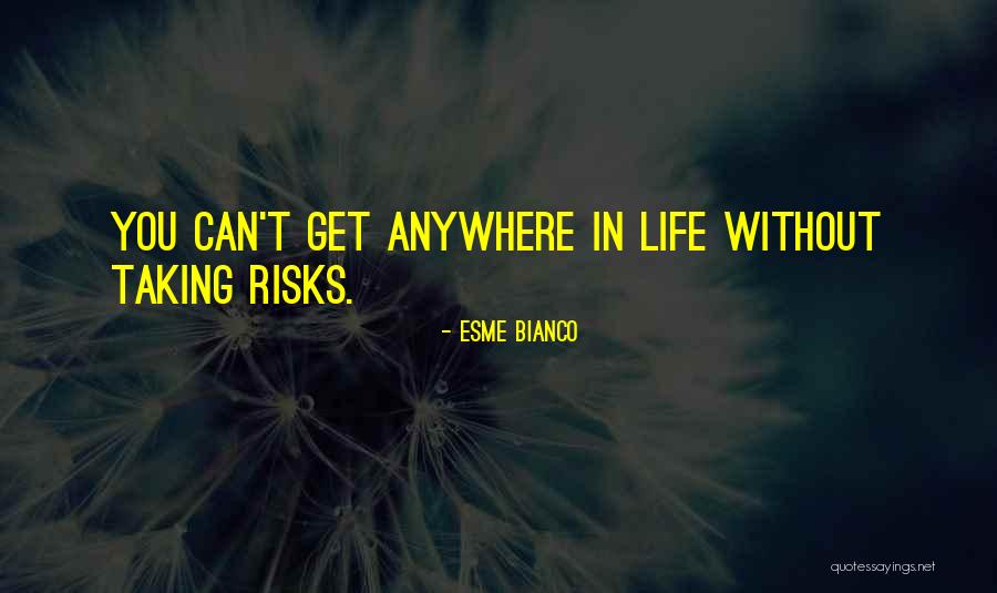 Esme Bianco Quotes 1049694 Esme Bianco Quotes 1049694