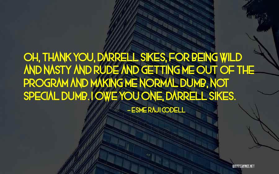 Esme Codell Quotes By Esme Raji Codell Esme Codell Quotes By Esme Raji Codell
